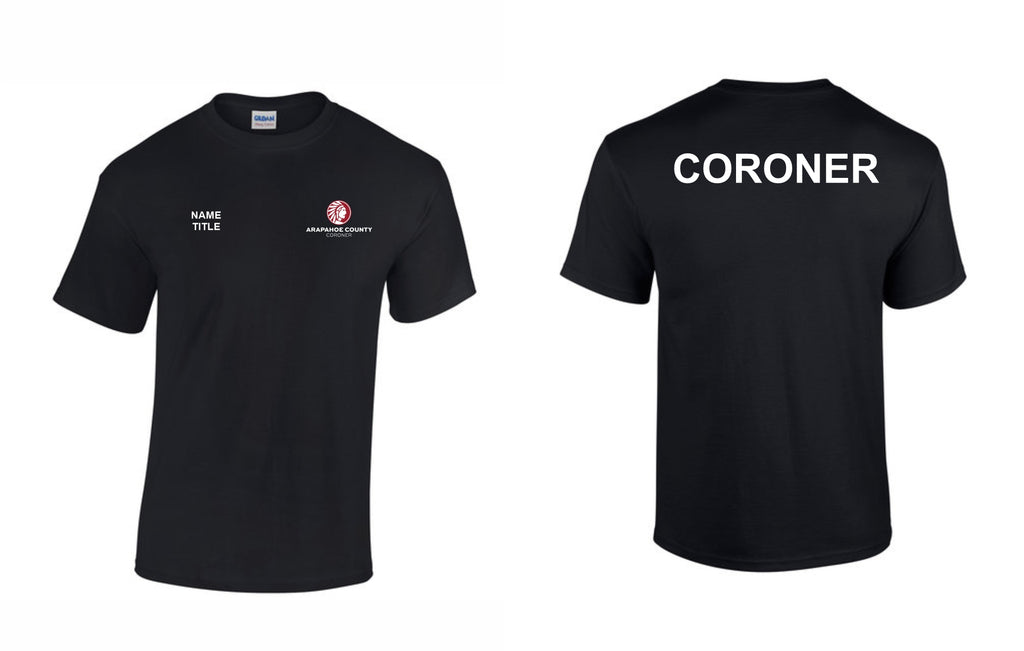 Arapahoe County Coroner T-Shirt
